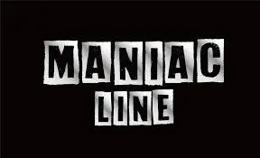 Maniac Line
